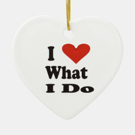 I Kärlek vad jag gör keramisk prydnadsföremål Julgransprydnad Keramik