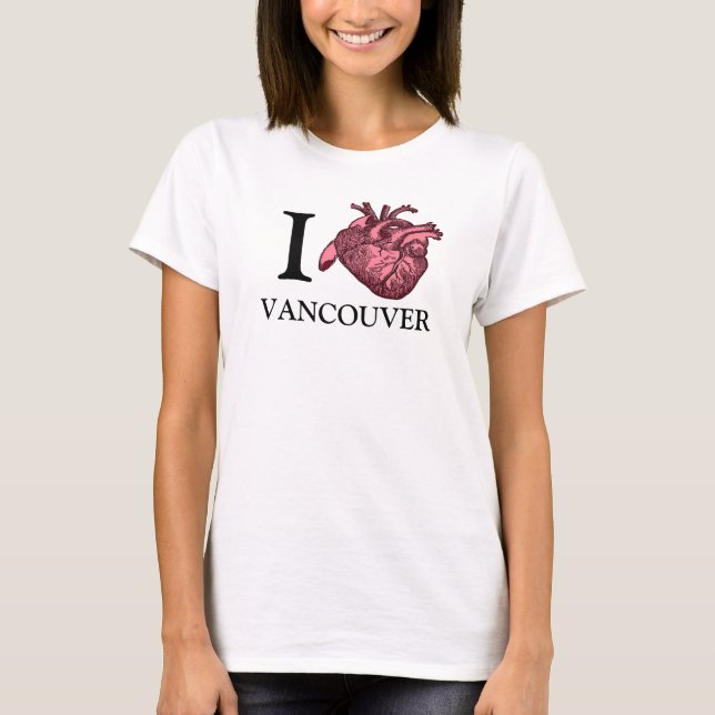 I Kärlek Vancouver, anatomiskt korrekt hjärta T Shirt (Framsida)