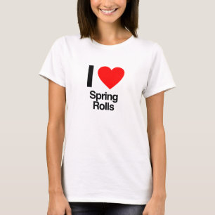 i kärlek vår rullar t-shirt