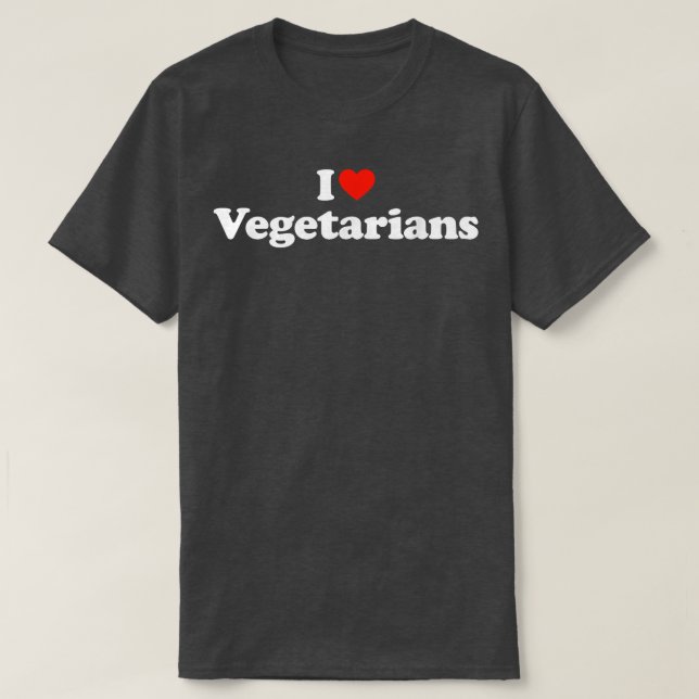 I Kärlek Vegetarians Vegetarian T Vegan Vegetarian Shirt (Design framsida)