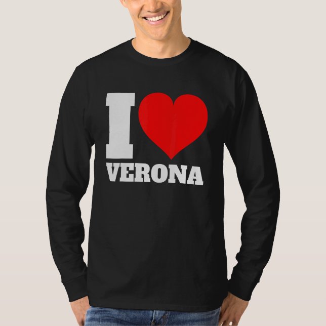 I Kärlek Verona I Kärlek Verona T Shirt (Framsida)
