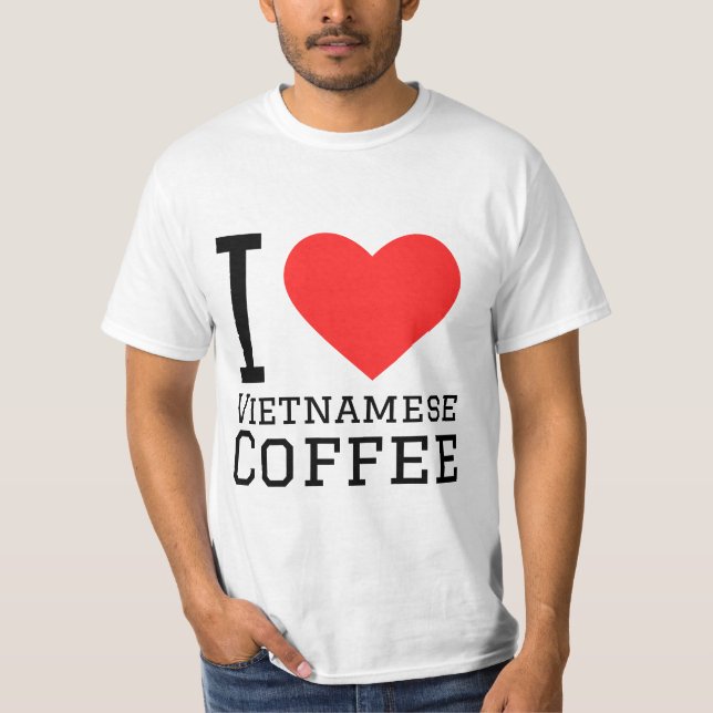 I kärlek vietnamesiskt kaffe t shirt (Framsida)