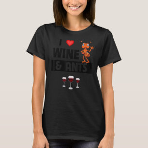I Kärlek Vin och Ants Farm Drinking Camping Entomo T Shirt