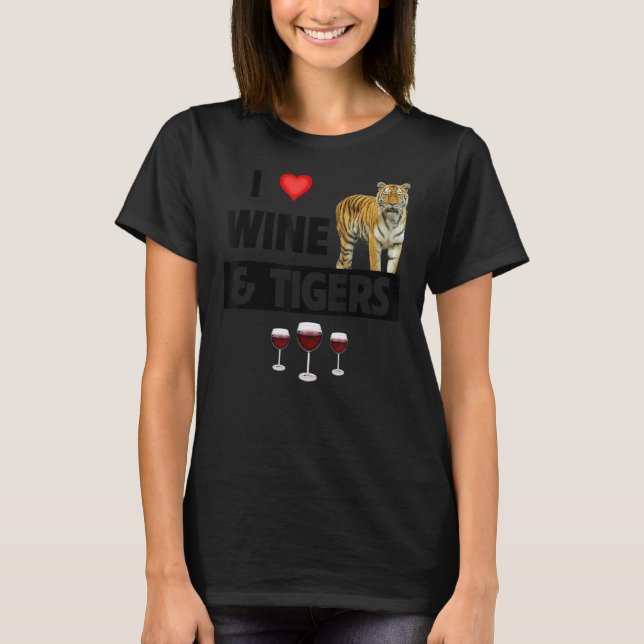 I Kärlek Vin och Tigers Funny Drinking Animal Love T Shirt (Framsida)