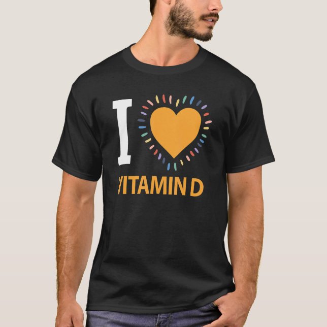 I Kärlek Vitamin D T Shirt (Framsida)