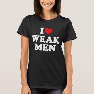 I Kärlek Weak Manar T Shirt