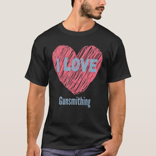 I Kärlek Weapon Smithing Heart Image Hobby eller H T Shirt (Framsida)
