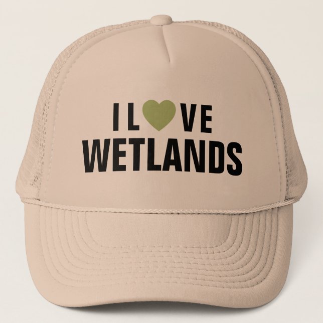 I Kärlek Wetlands™ Truckerkeps (Framsida)