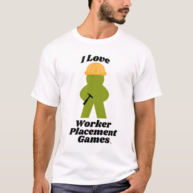 I Kärlek Worker Placering Games Roligt Slogan T Shirt (Framsida)