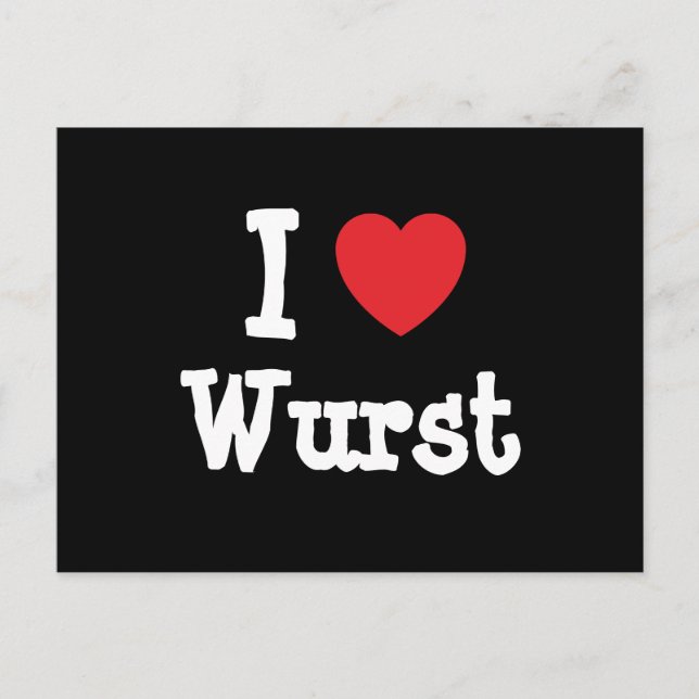 I kärlek Wurst hjärt-T-Shirt Vykort (Framsida)
