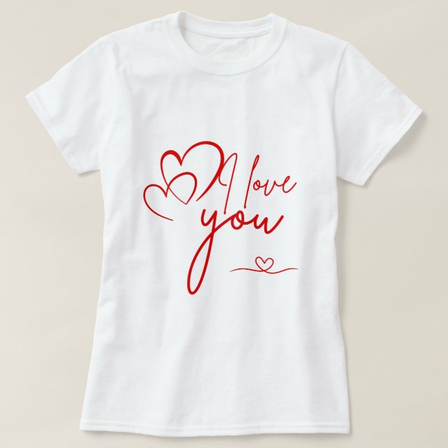 I Kärlek You Artwork | Romantiska Alla hjärtans da T Shirt (Design framsida)