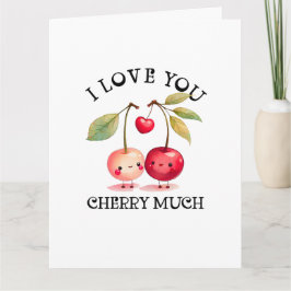 I Kärlek You Cherry Mycket Valentines day Kort