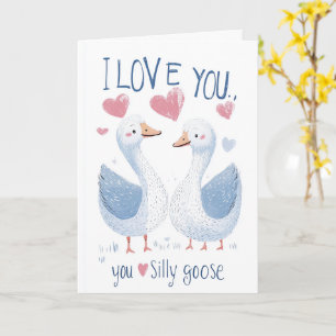 I Kärlek You fånig Goose Valentines day Kort