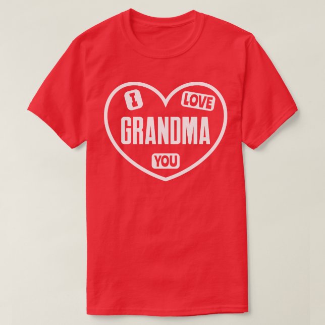 I Kärlek You Grandma T Shirt (Design framsida)