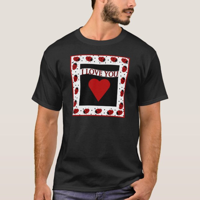 I Kärlek You Ladybugs Tee (Framsida)