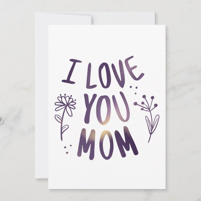 I Kärlek You Mamma Blommigt Mors dag Gift Ideas Inbjudningar (Framsida)
