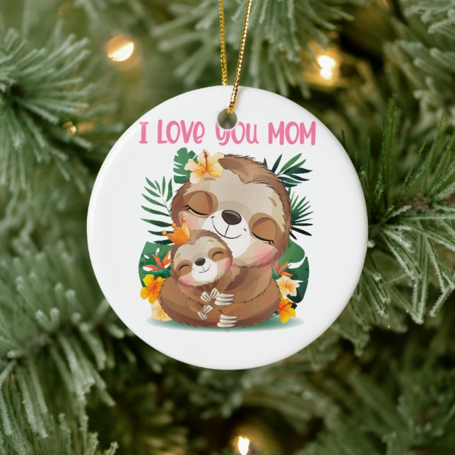 I Kärlek You Mamma Cute Mamma och Baby Sloth Julgransprydnad Keramik (Träd)
