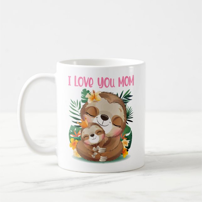I Kärlek You Mamma Cute Mamma och Baby Sloth Kaffemugg (Vänster)