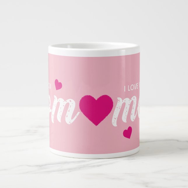I Kärlek You Mamma Heart Rosa Jumbo Mugg (Framsidan)