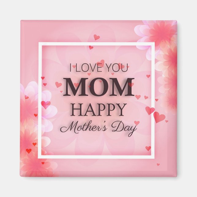 I Kärlek You Mamma Mors dag | Magnet (Framsidan)