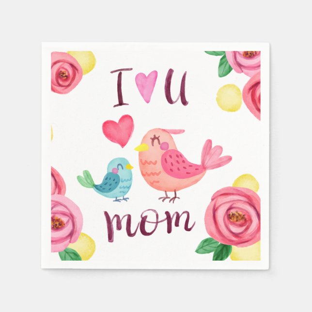 I Kärlek You Mamma Mors dag | Napkin Pappersservett (Framsidan)