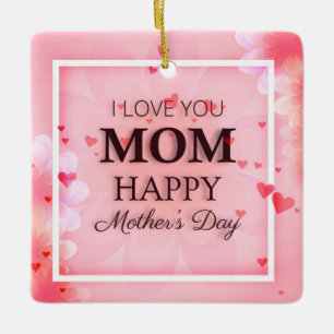 I Kärlek You Mamma Mors dag Ornament
