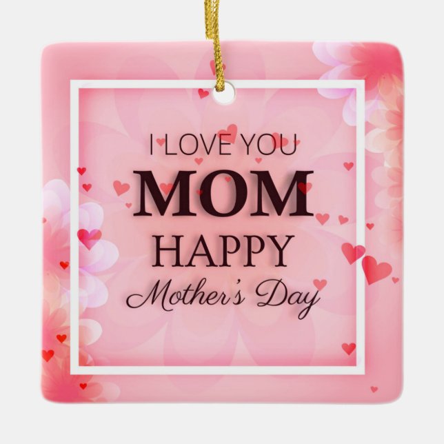 I Kärlek You Mamma Mors dag | Ornament (Framsida)