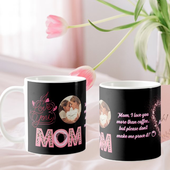 I Kärlek You Mamma Photo Message Mors dag Gift Kaffemugg (Skapare uppladdad)
