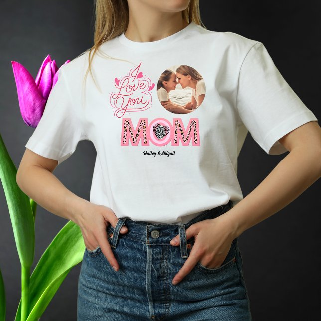 I Kärlek You Mamma Photo Mors dag Gift T shirt (Skapare uppladdad)