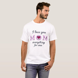 I Kärlek You Mamma T Shirt