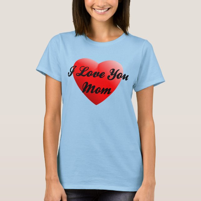 I Kärlek You Mamma Tee Shirt (Framsida)