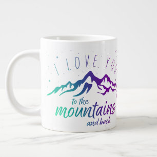 I Kärlek You Mountain and Back (Kärlek Mugg) Jumbo Mugg