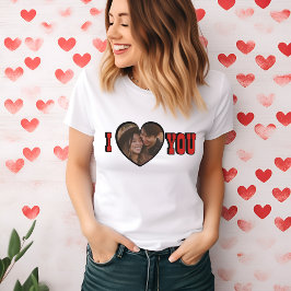 I Kärlek You Red Anpassningsbar Photo Heart-kvinno T Shirt