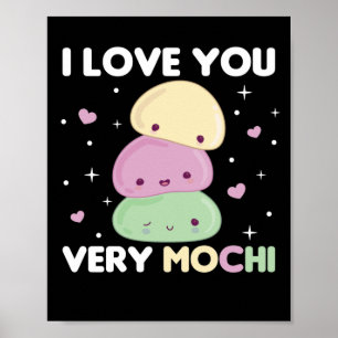 I Kärlek You Väldigt Mochi - Kawaii Mochi Ice Crea Poster