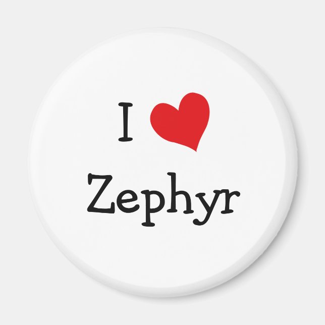 I Kärlek Zephyr Magnet (Framsidan)