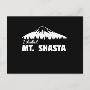 I Klibed Mt. Shasta Vykort