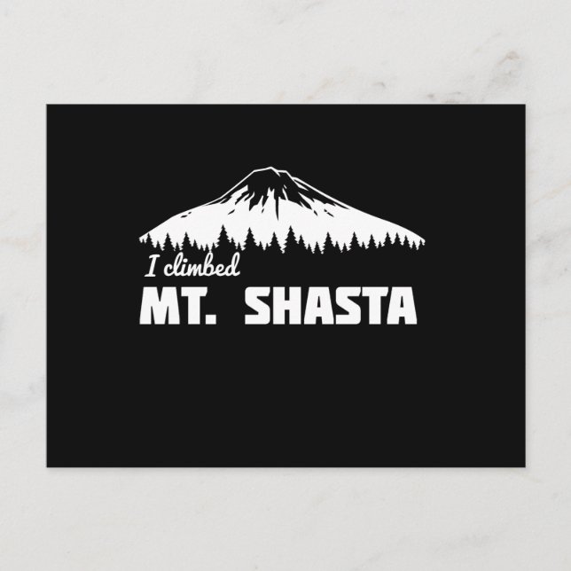 I Klibed Mt. Shasta Vykort (Framsida)