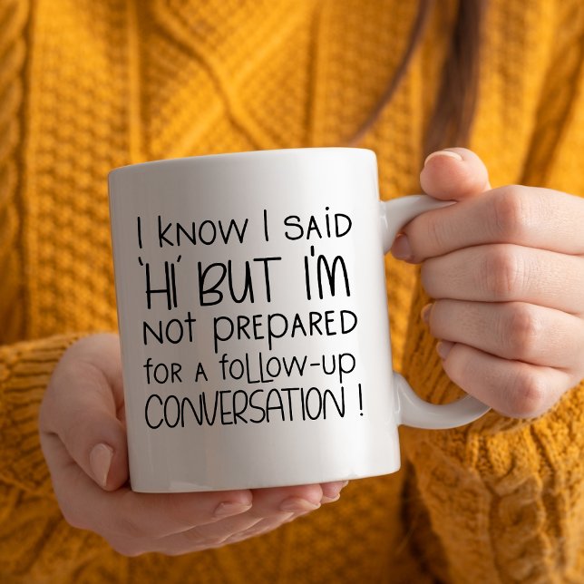 I Know I said Hi, Funny Introvert at work Kaffemugg (Skapare uppladdad)