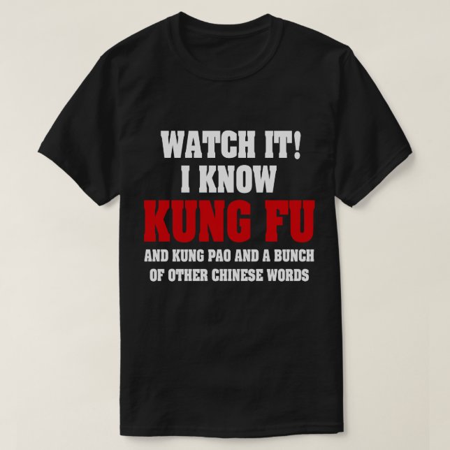 I Know Kung fu och Kung Pao - Lustigt martialkonst Tee (Design framsida)