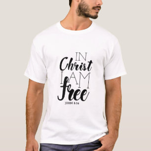 I Kristus är jag friskrift lovar Frihet T Shirt