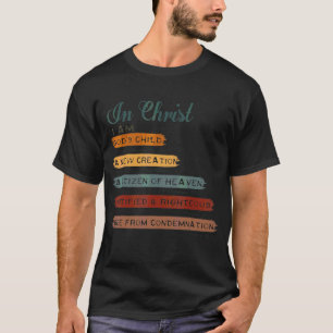 I Kristus är jag Guds barn en ny skapelbibel Ve T Shirt