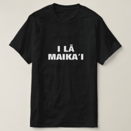 i lā maikaSophii - ha en trevlig på Hawaiian T Shirt