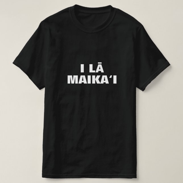 i lā maikaSophii - ha en trevlig på Hawaiian T Shirt (Design framsida)