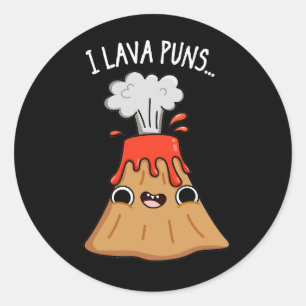 I Lava Puns Funny Geology Volcano Pun Mörk BG Runt Klistermärke