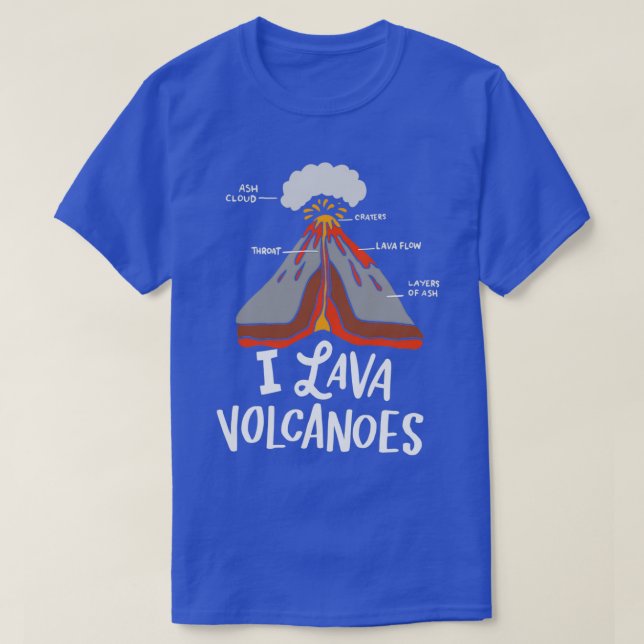 I Lava Volcanos Gift för en geolog T Shirt (Design framsida)