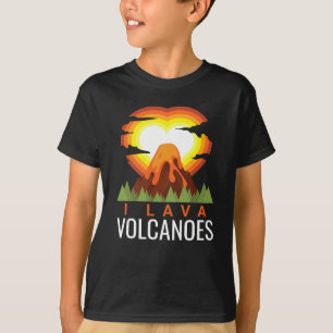 I Lava Vulkaners Volcano Geolog T Shirt