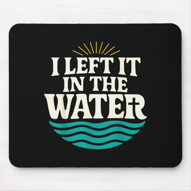 I Left It In The Water – Retro Baptism Faith  Musmatta (Framsidan)