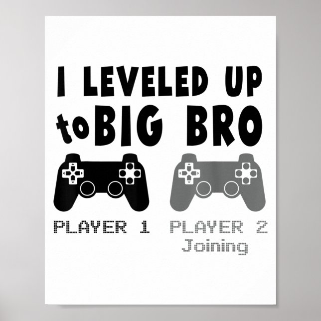 I Leveled Up To Big Brother _ Funny Gamer New Brot Poster (Framsidan)