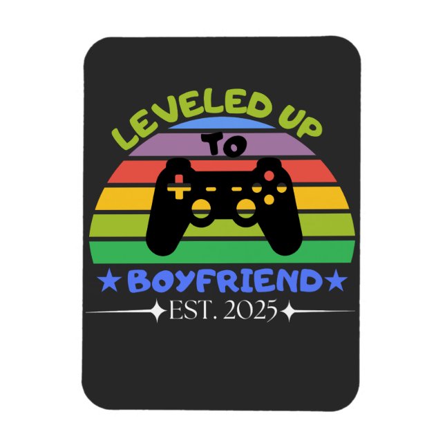 I Leveled Up To Boyfriend Funny Gamer Est. 2025   Magnet (Vertikal)
