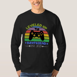 I Leveled Up To Boyfriend Funny Gamer Est. 2025 T Shirt